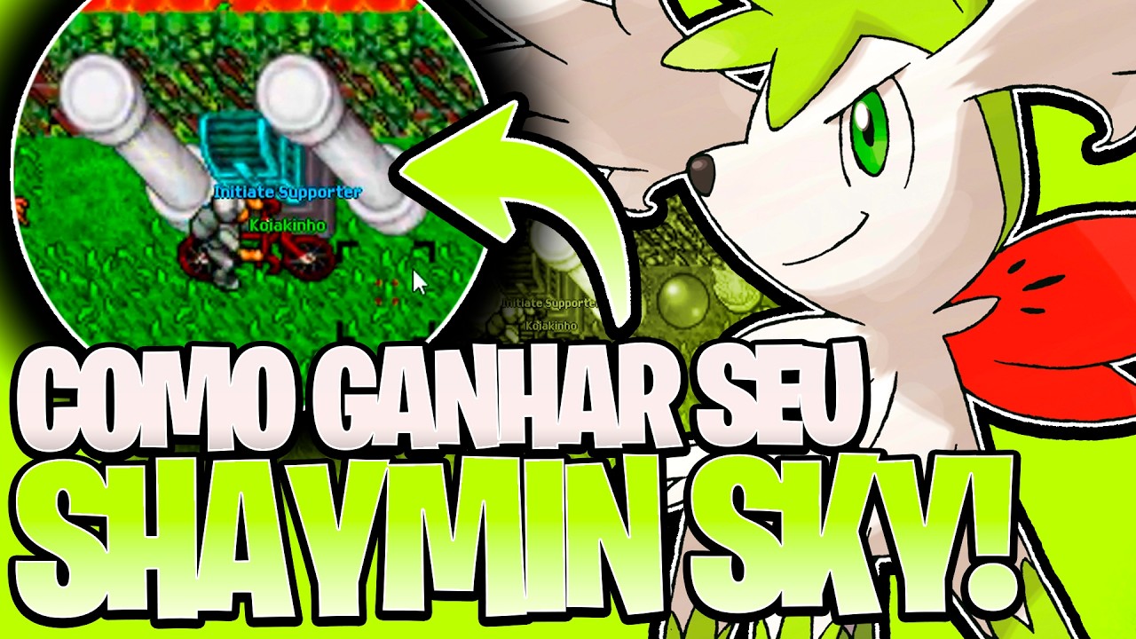 GANHE AGORA O SEU SHAYMIN SKY🔥🤯POKETIBIA MOBILE E PC 2026 BASE LENDA! POKE REAL!