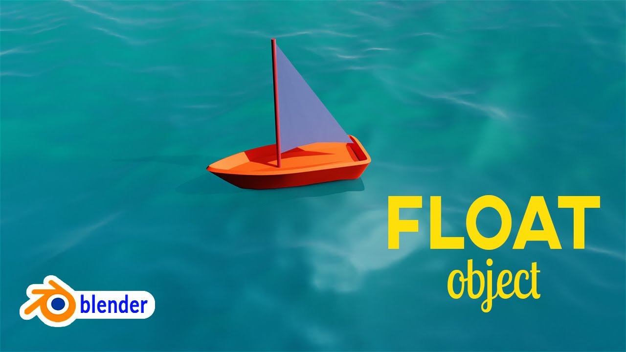 Membuat Object Mengambang di Permukaan Air dengan Blender