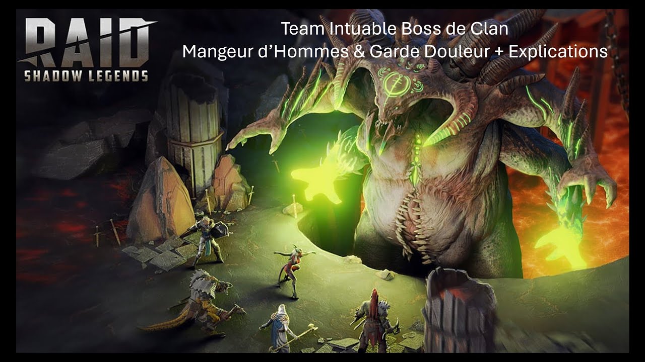 RAID : SHADOW LEGENDS - TUTORIEL BOSS DE CLAN UNM INTUABLE - MANGEUR D'HOMMES & GARDE DOULEUR !