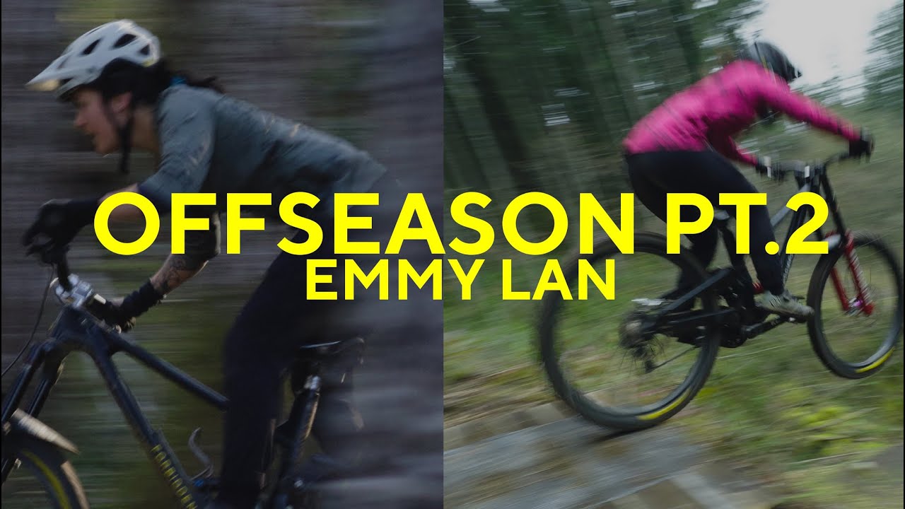 Off Season Part 2 | Emmy Lan | Vancouver Island MTB