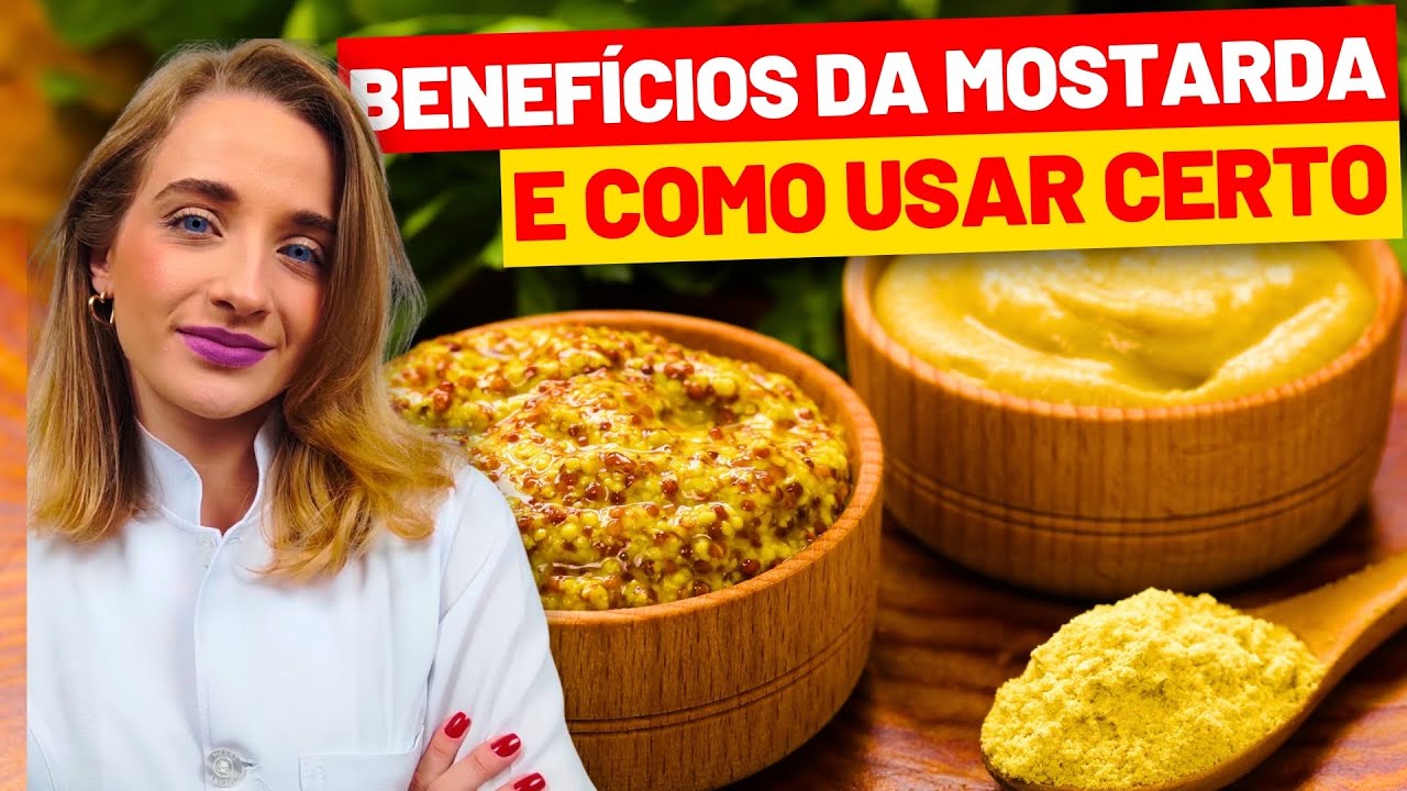 BENEF&Iacute;CIOS DA MOSTARDA que v&atilde;o te IMPRESSIONAR e COMO USAR CERTO!