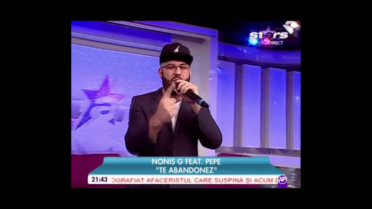 Nonis G feat. Pepe - Te Abandonez /  Rai Da Buni / 11 Iulie 2016