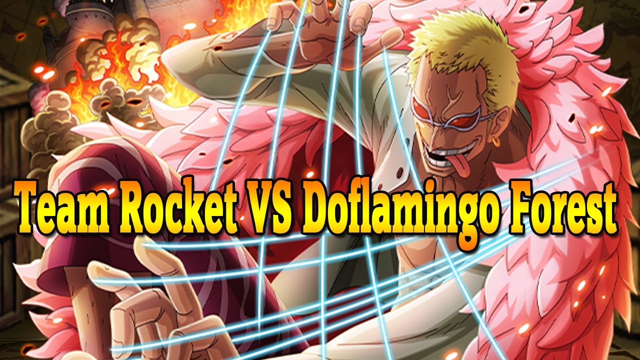 One Piece Treasure Cruise-Team Rocket VS 0 Stamina Doflamingo Forest