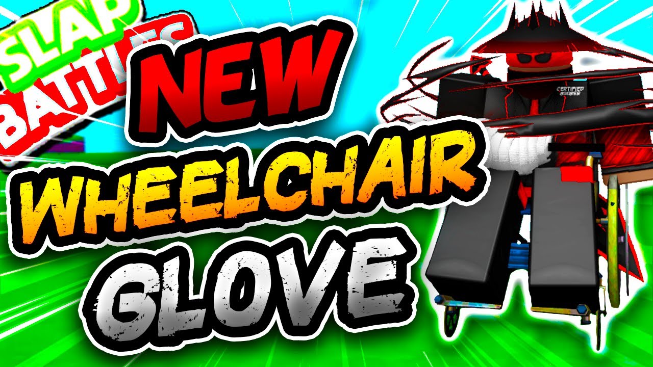 New WHEELCHAIR♿ Glove & HOW TO GET IT!! - Slap Battles Roblox