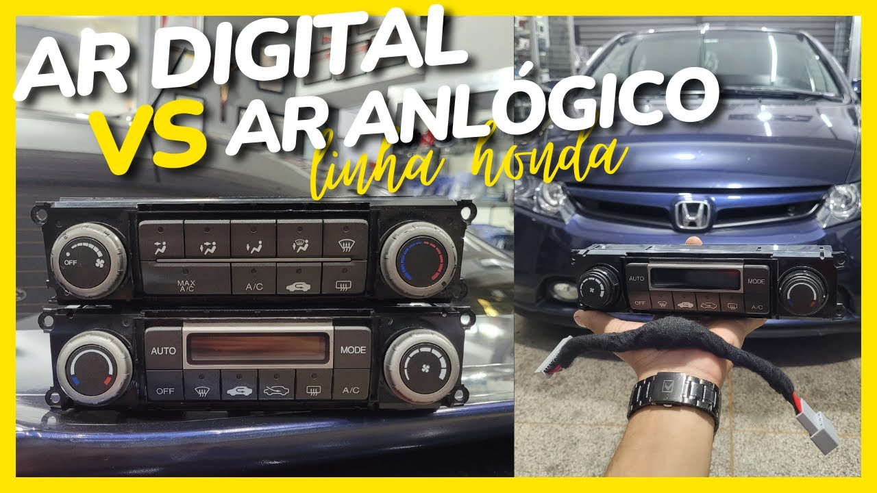 AR DIGITAL VS AR ANALÓGICO HONDA CIVIC - É POSSIVEL ADAPTAR?QUAL CHICOTE USAR? QUAIS AS DIFERENÇAS