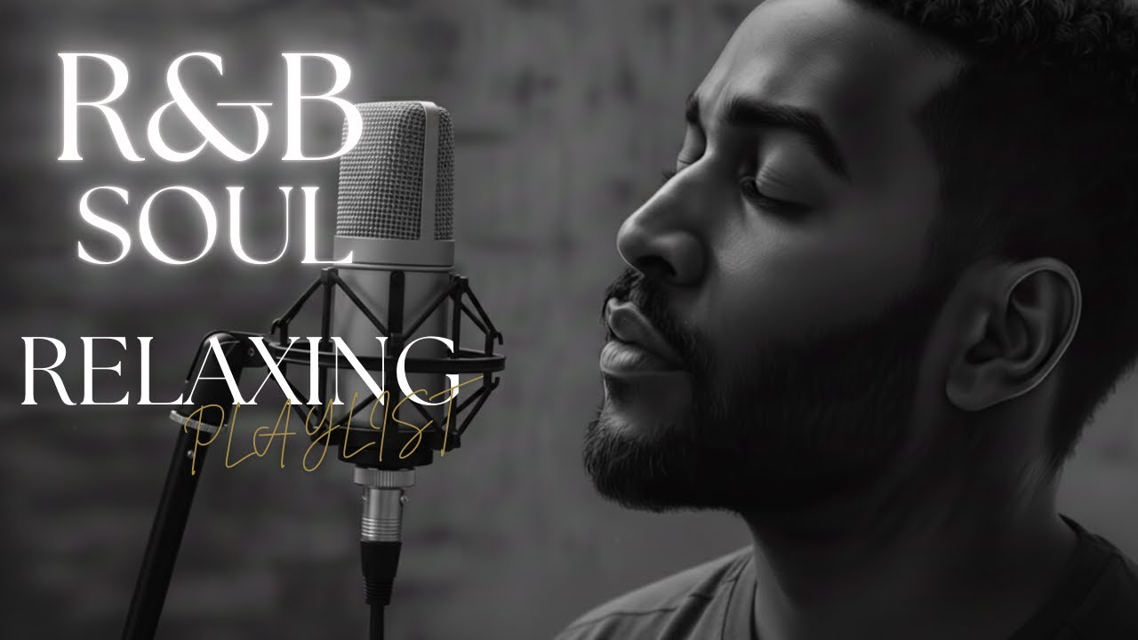 Soulful R&B Vibes 💖 Smooth Love Songs & Deep Grooves