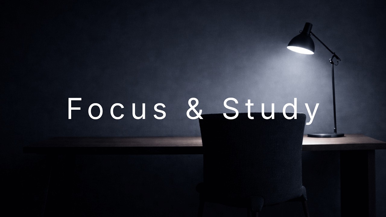 Focus & Study Music for Deep Work – 2 Hours