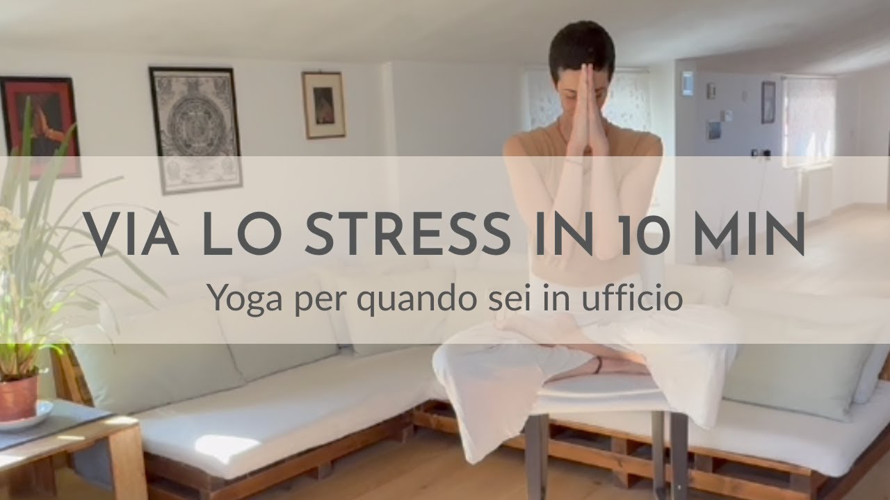 Yoga alla scrivania: Sciogli collo e spalle e liberati dallo stress