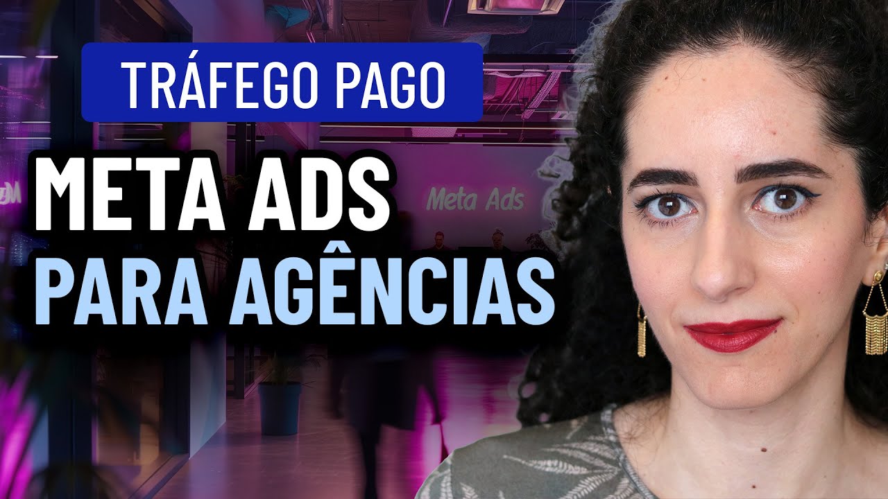 Tráfego Pago para Agências de Publicidade e Marketing, dicas de campanhas