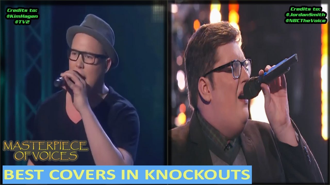 BEST COVERS IN KNOCKOUT ROUND IN THE VOICE