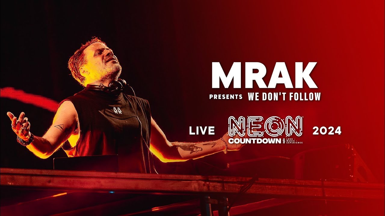 MRAK | NEON Countdown 2024