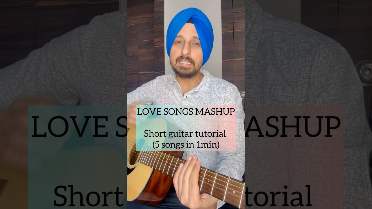 Bollywood Love songs easy mashup | Guitar tutorial by Sanmeet Bagga