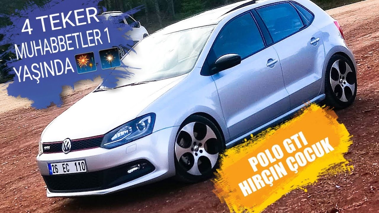 VW Polo GTI.4 Teker Muhabbetler 1 Yaşında.Test ve İnceleme.10 Kasım.