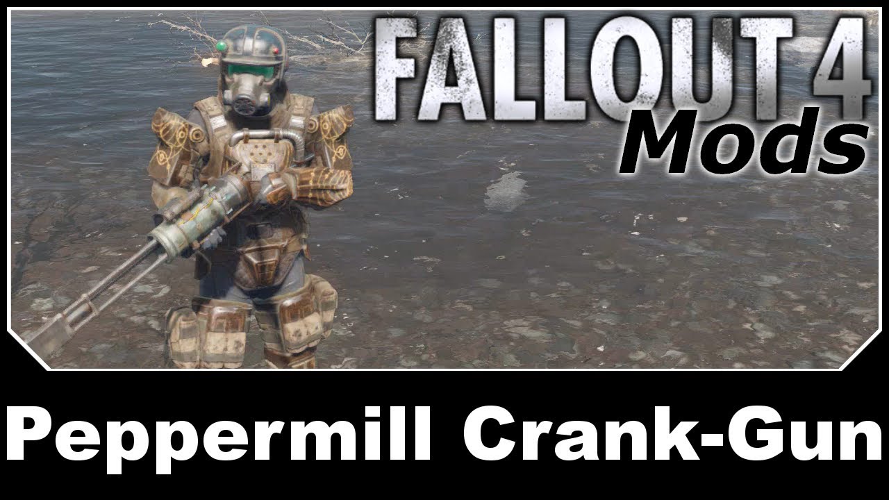 Fallout 4 Mods - Peppermill Crank-Gun