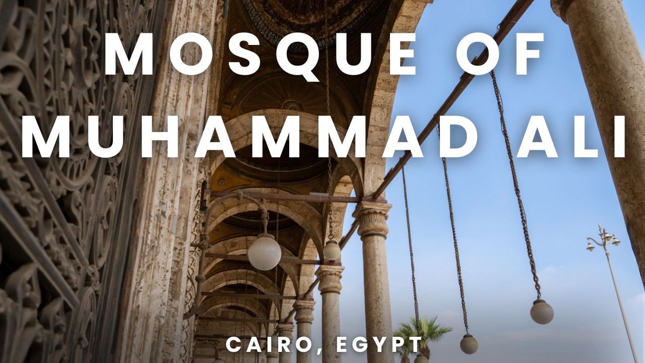 Cairo's Mosque of Muhammad Ali | Alabaster Mosque and Citadel | Egypt