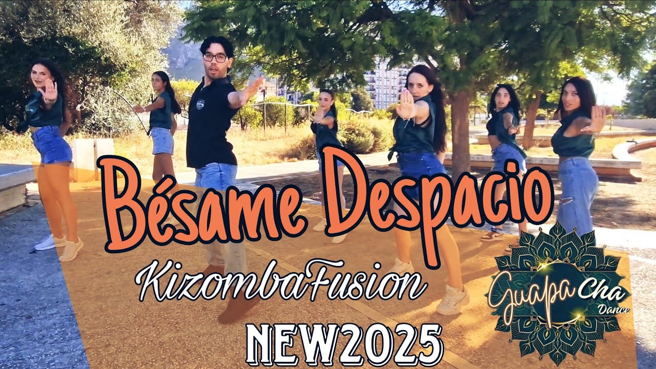 BÉSAME DESPACIO||KizombaFusion||Coreografia GuapaChaDace||BallodiSpalle||New2025 