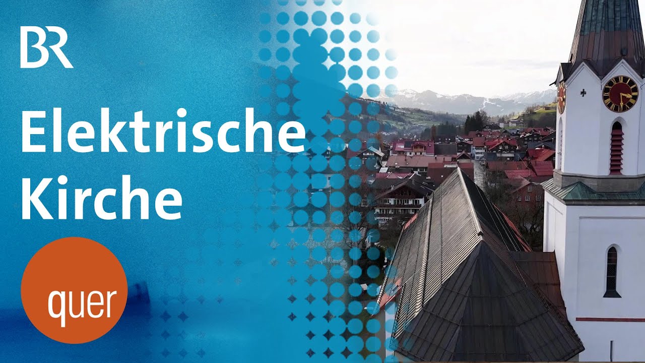 Strom vom Kirchendach? Denkmalschutz gegen Photovoltaik | quer vom BR