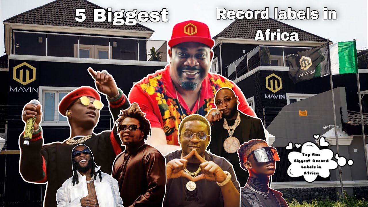 Top Five Biggest Record Labels In Africa 2023