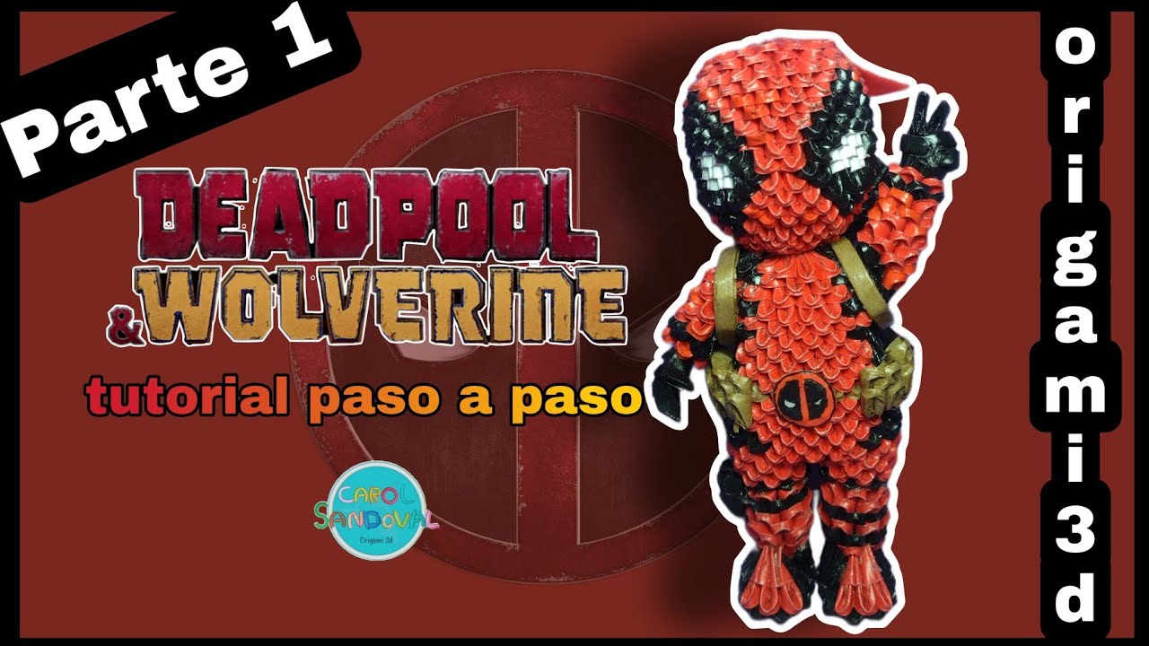 👉Cómo hacer a DEADPOOL en origami 3d parte 1| paso a paso| Carol Sandoval