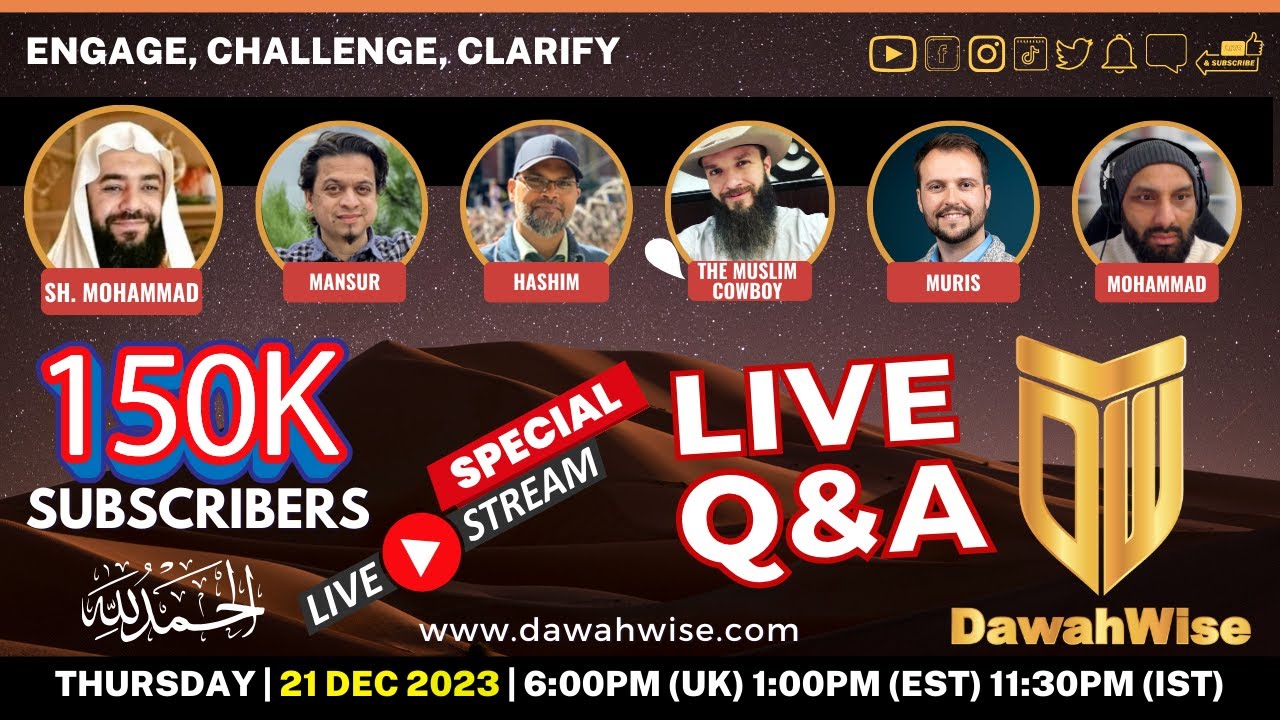 Live Q&A - 150K Special |  Sh. Mohammad, Brandon, Muris, Mansur, Hashim, Mohammad