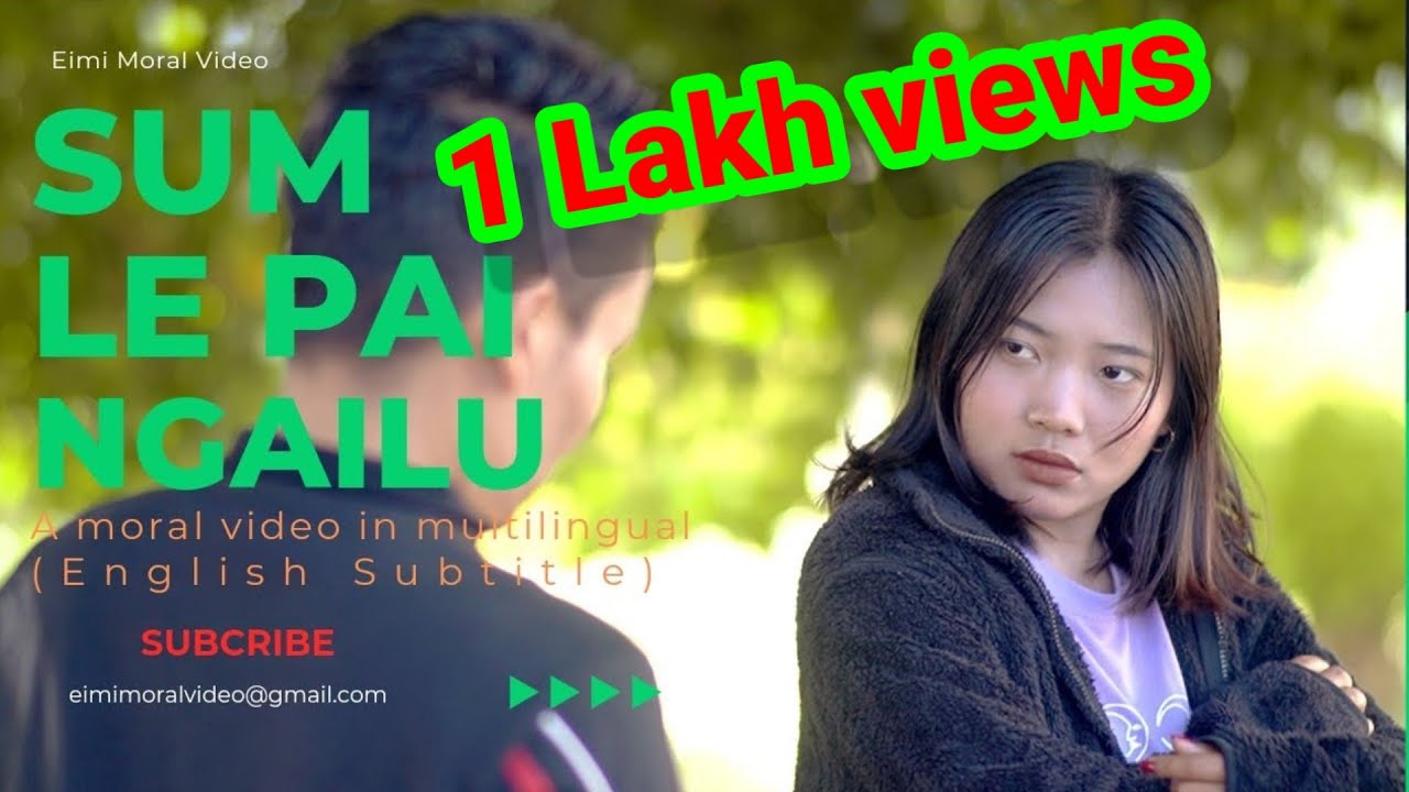 SUM LE PAI NGAILU- 87 || ENGLISH SUBTITLE #Eimimoralvideo