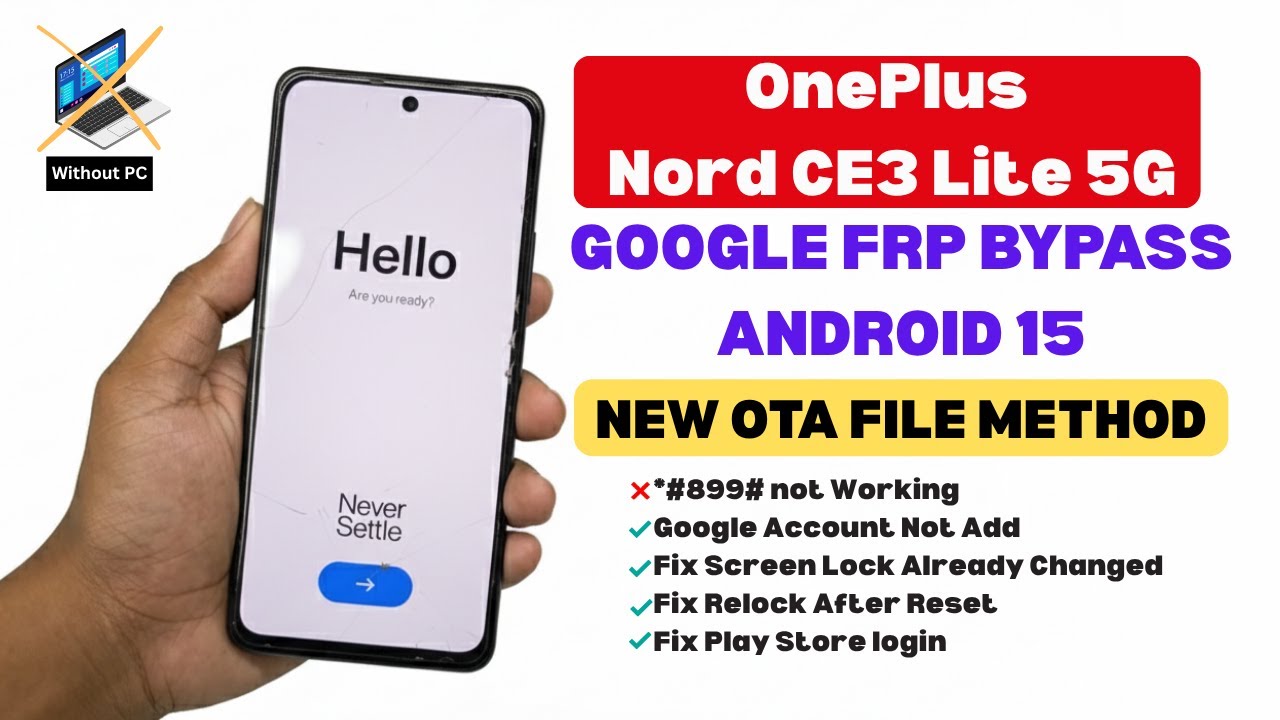 OnePlus Nord CE3 Lite 5G FRP Bypass Android 15 Without PC | Android 15 to 14 Downgrade Free 2025