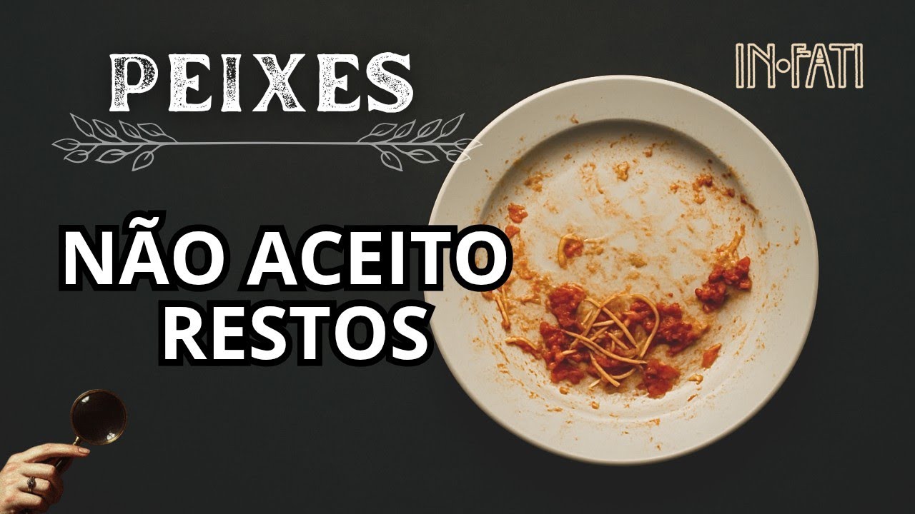 🔎 PEIXES | NÃO VENHA COM TEU LIXO!