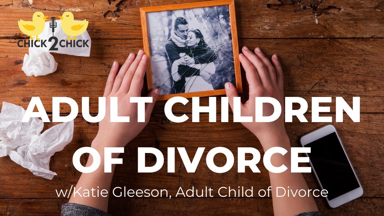 Adult Children of Divorce