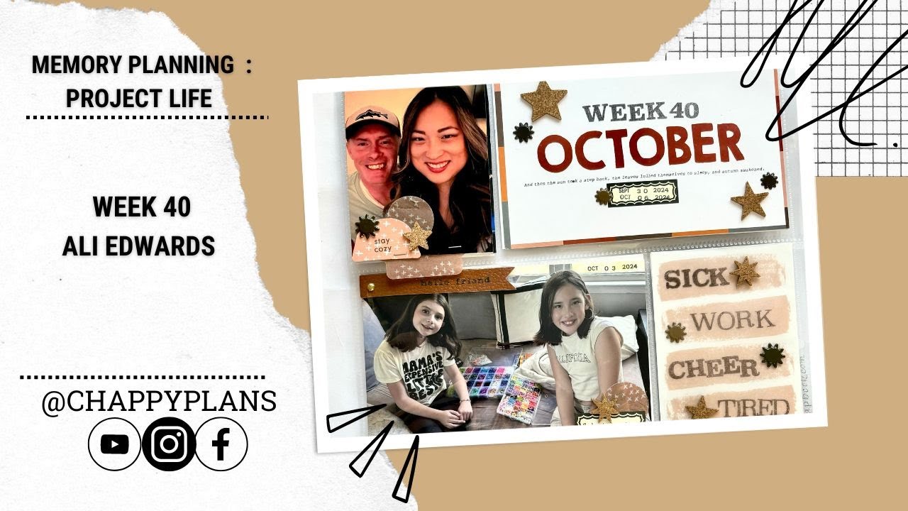 PROJECT LIFE | WEEK 40 | ALI EDWARDS STORIES BY THE MONTH!