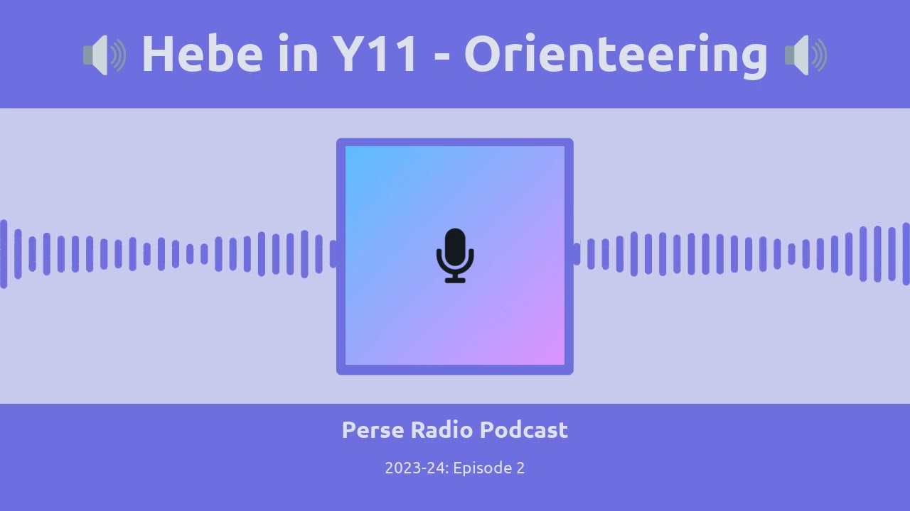 Perse Radio Podcast: Orienteering