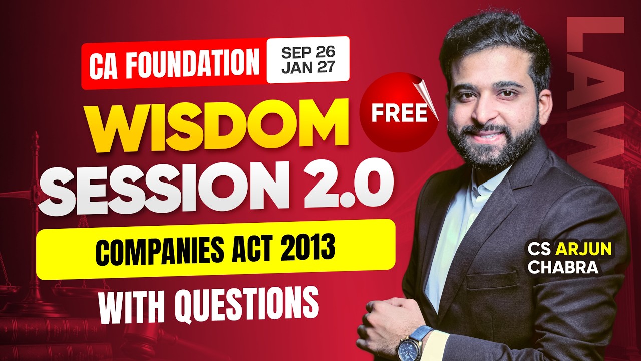 COMPANIES ACT 2013 | CA FOUNDATION LAW | SEP 26 | JAN 27 | CMA FOUNDATION | CMA INTER
