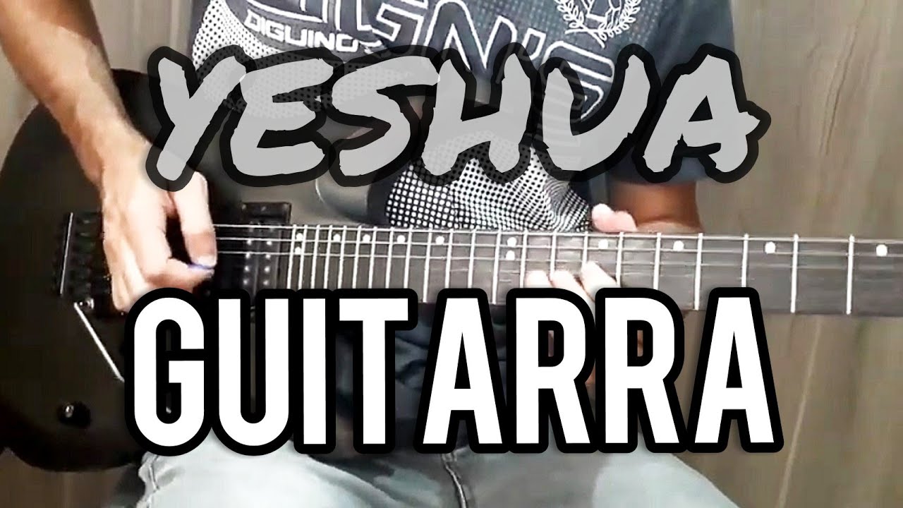 Yeshua | Fernandinho | Instrumental Guitarra 2021
