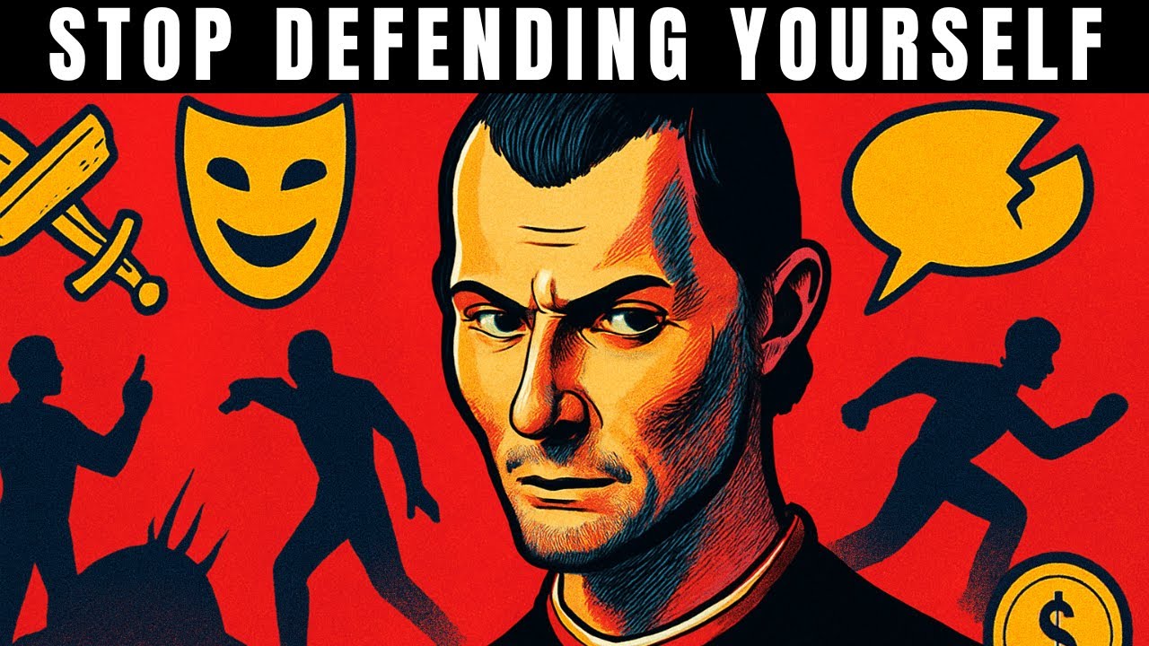 STOP Defending Yourself – Machiavelli