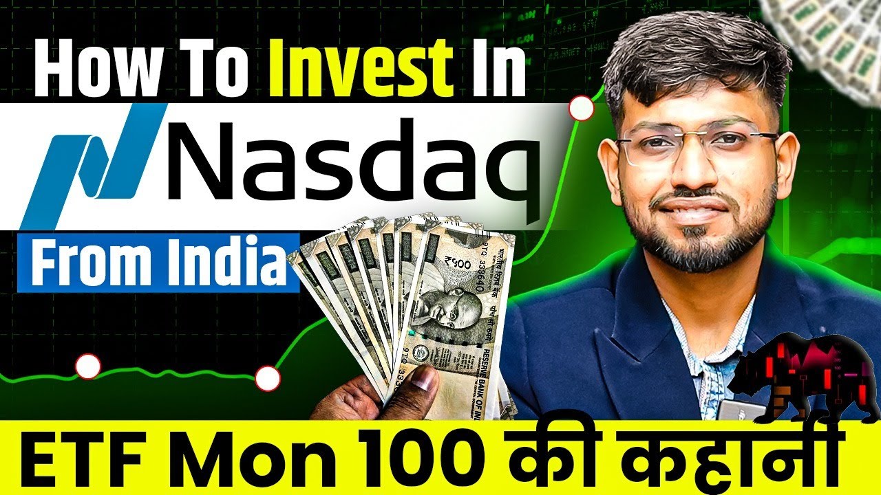 How to Invest In Nasdaq From India | ETF Mon 100 | ETFs Investment