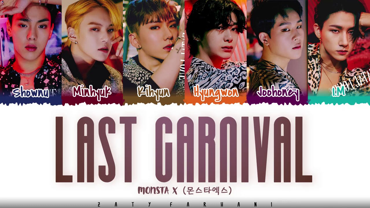 MONSTA X - 'LAST CARNIVAL' Lyrics [Color Coded_Han_Rom_Eng]