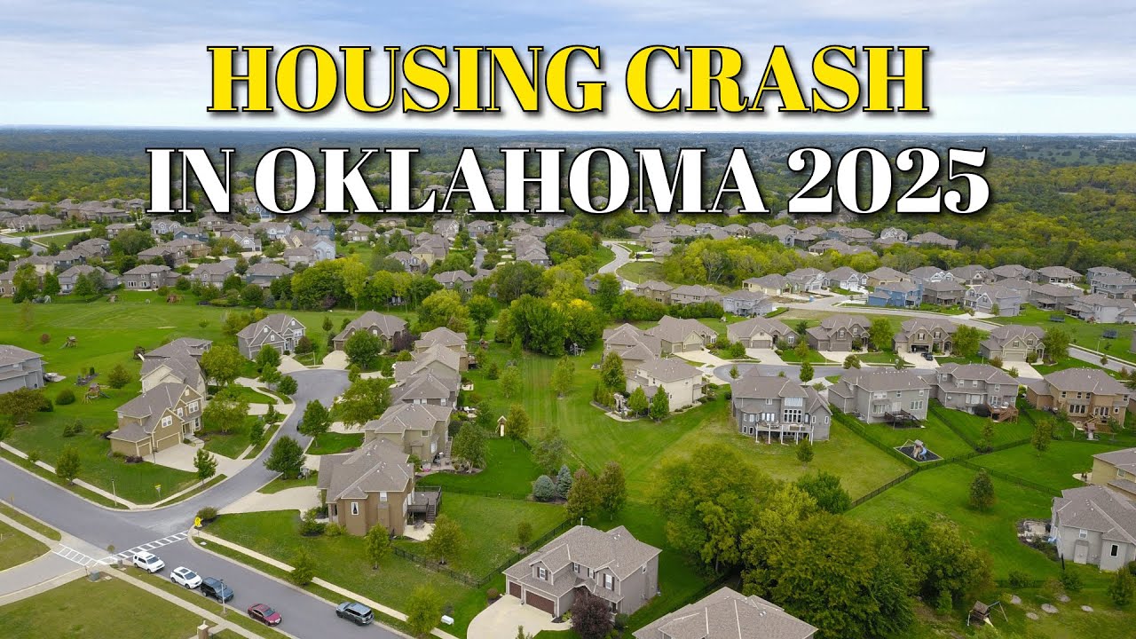 The Oklahoma Housing Market Is Breaking &mdash; 2025 Crash Explained