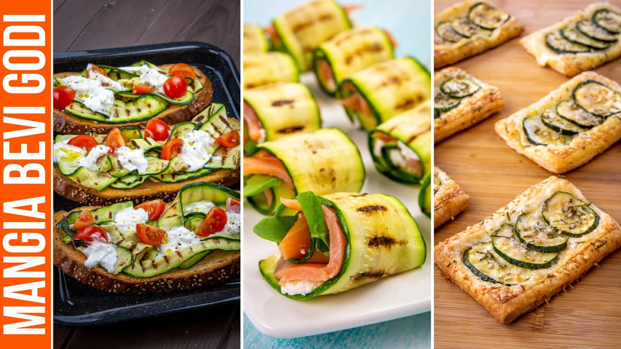 3 ANTIPASTI CON ZUCCHINE
