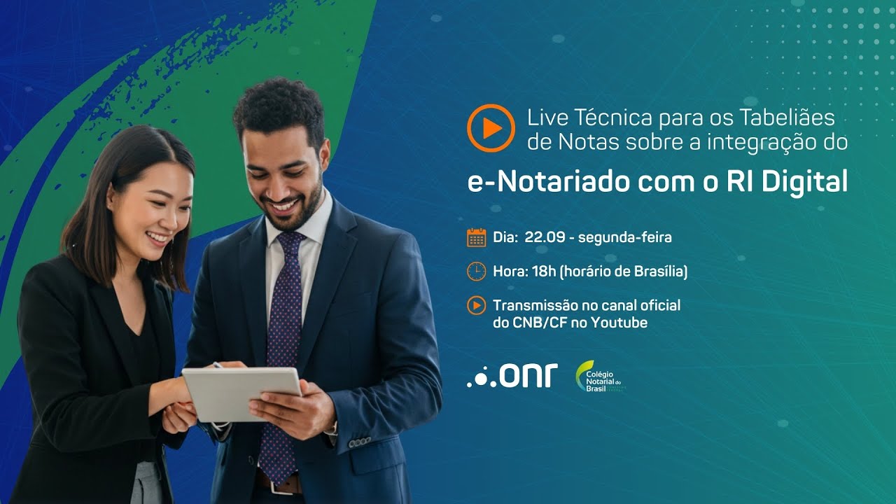 Live Técnica para os Tabeliães de Notas sobre a integração do e-Notariado com o RI Digital