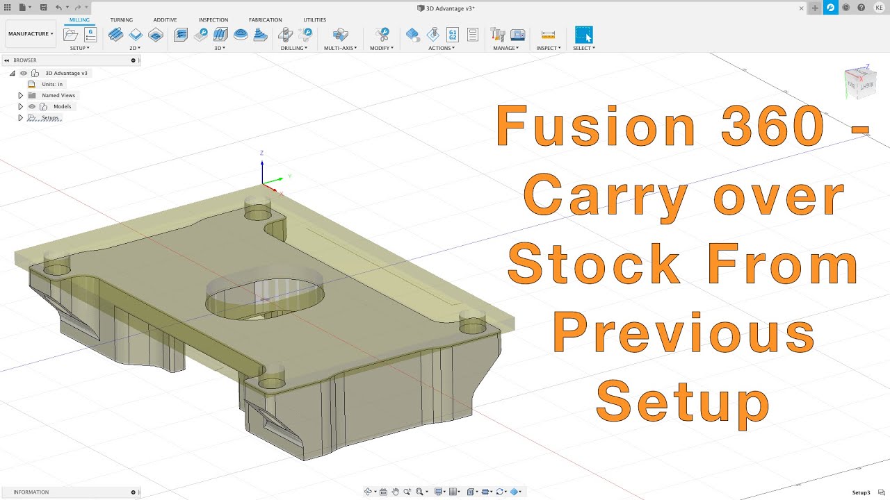 Fusion 360- Carryover Stock From Previous Setups