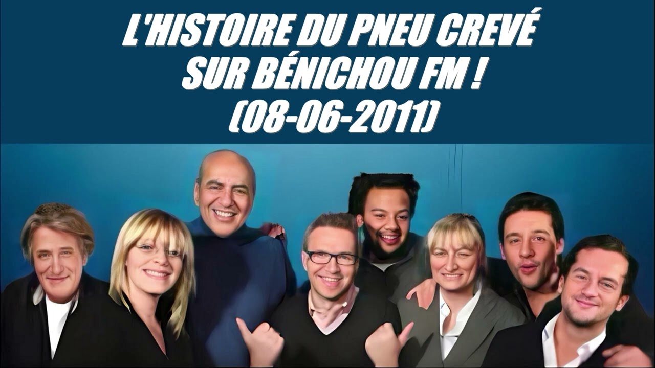 On va s'gêner - L'histoire du pneu crevé sur Bénichou FM ! (08-06-2011)