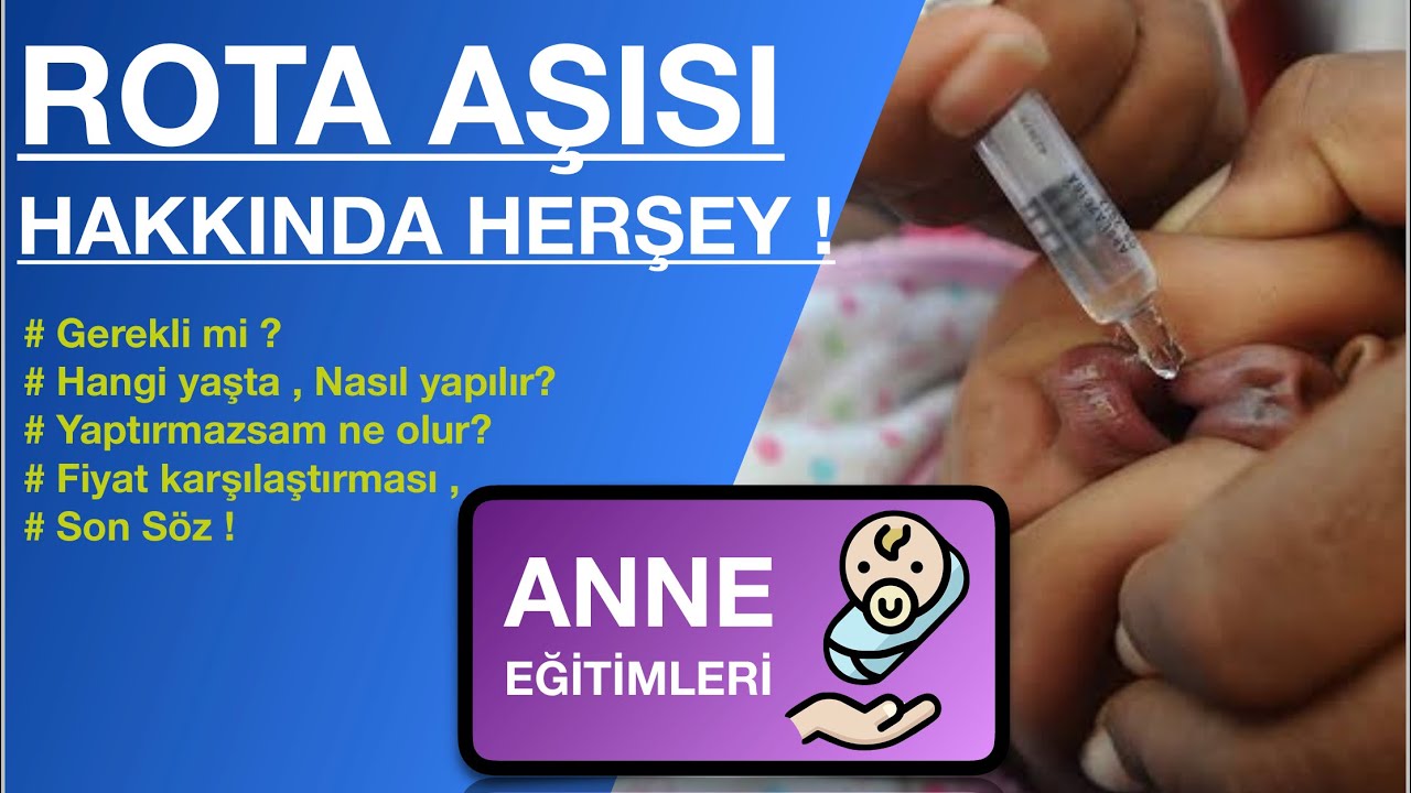 Rota Aşısı Hakkında Her Şey! (Uygulama, Suşlar, Zamanlama, Hatalar...)