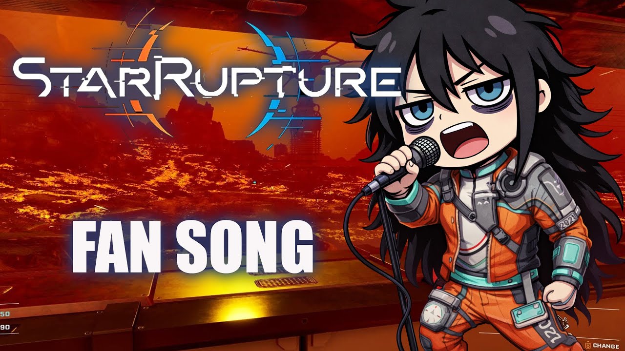 Star Rupture Fan Song - Let the Star Rupture