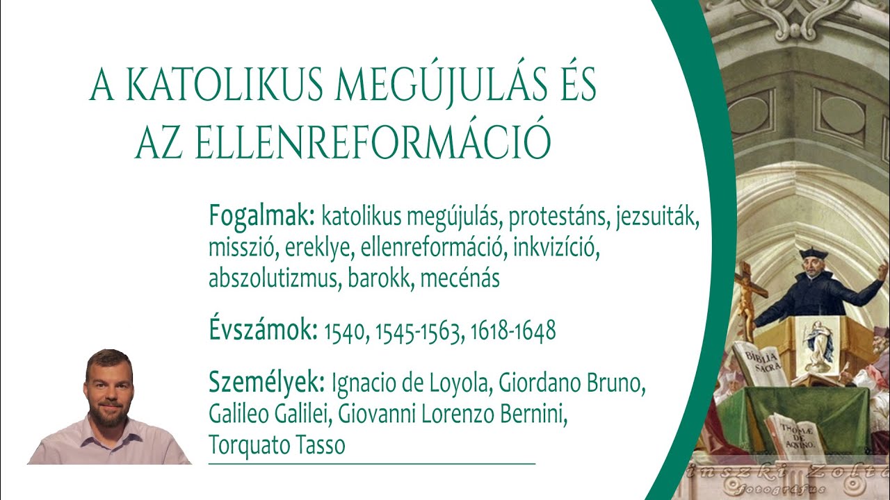 A katolikus megújulás és az ellenreformáció (Középszint)