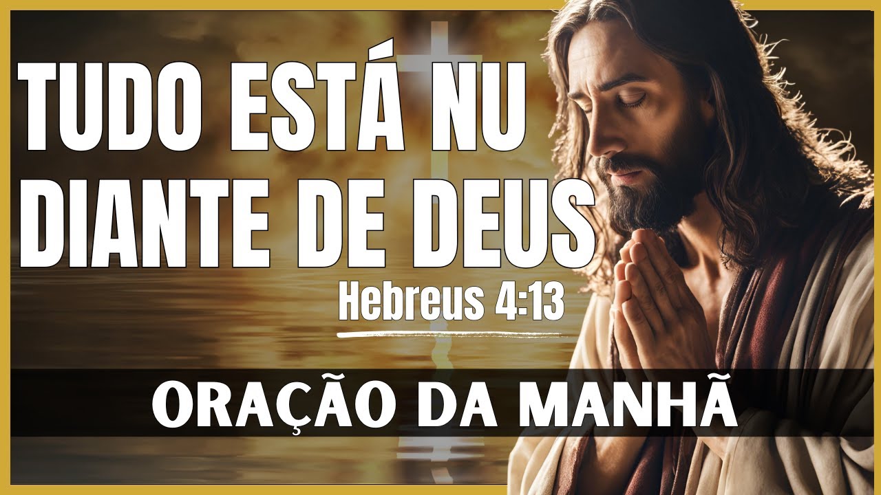 Você Pode Enganar PESSOAS, Mas Não DEUS | ORAÇÃO DA MANHÃ