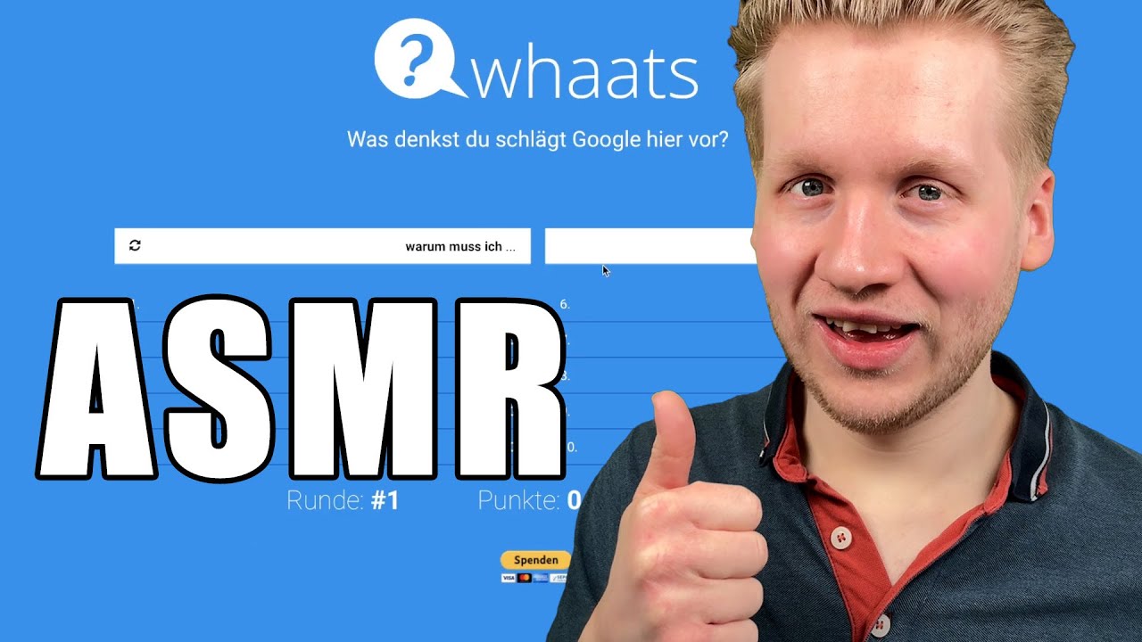 ASMR - Wie kann man das bitte googeln? - Whaats?