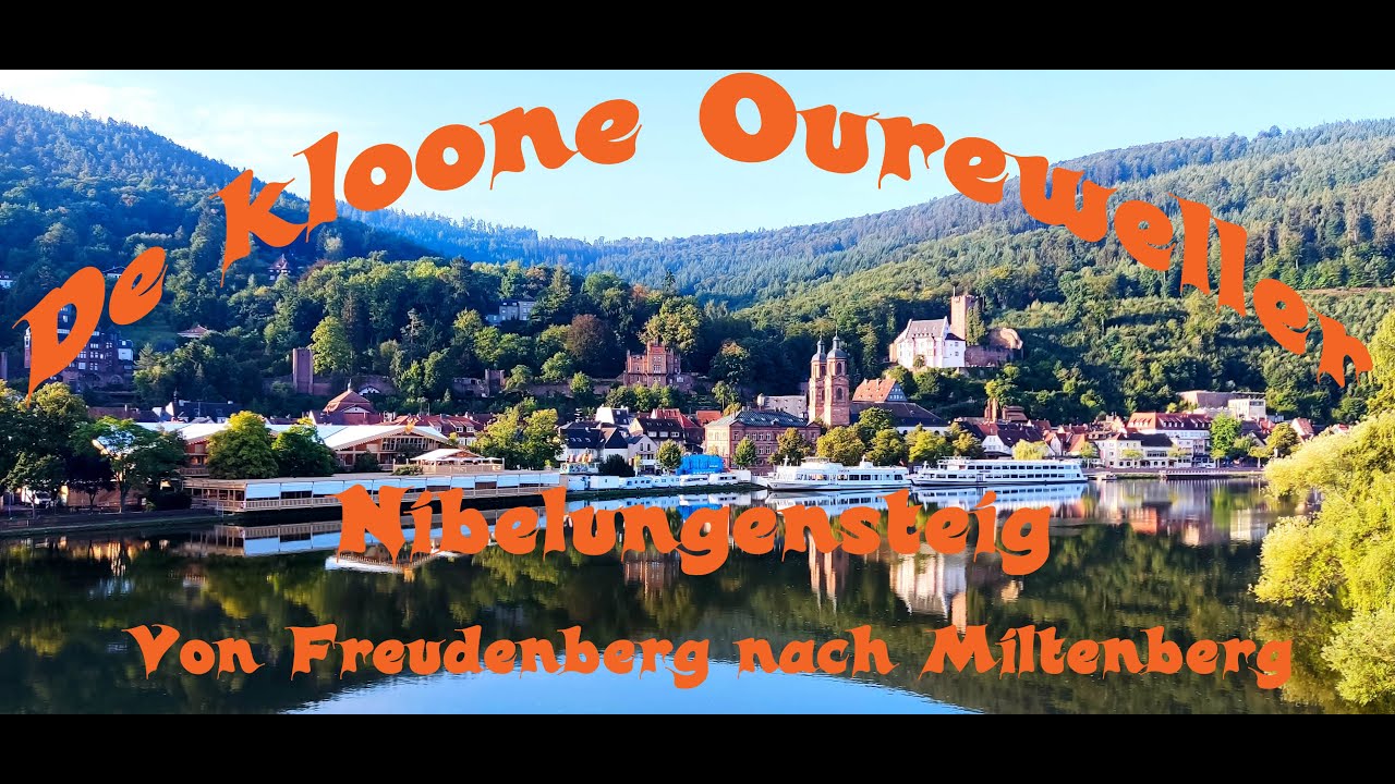 Nibelungensteig Etappe 1 Von Freudenberg nach Miltenberg