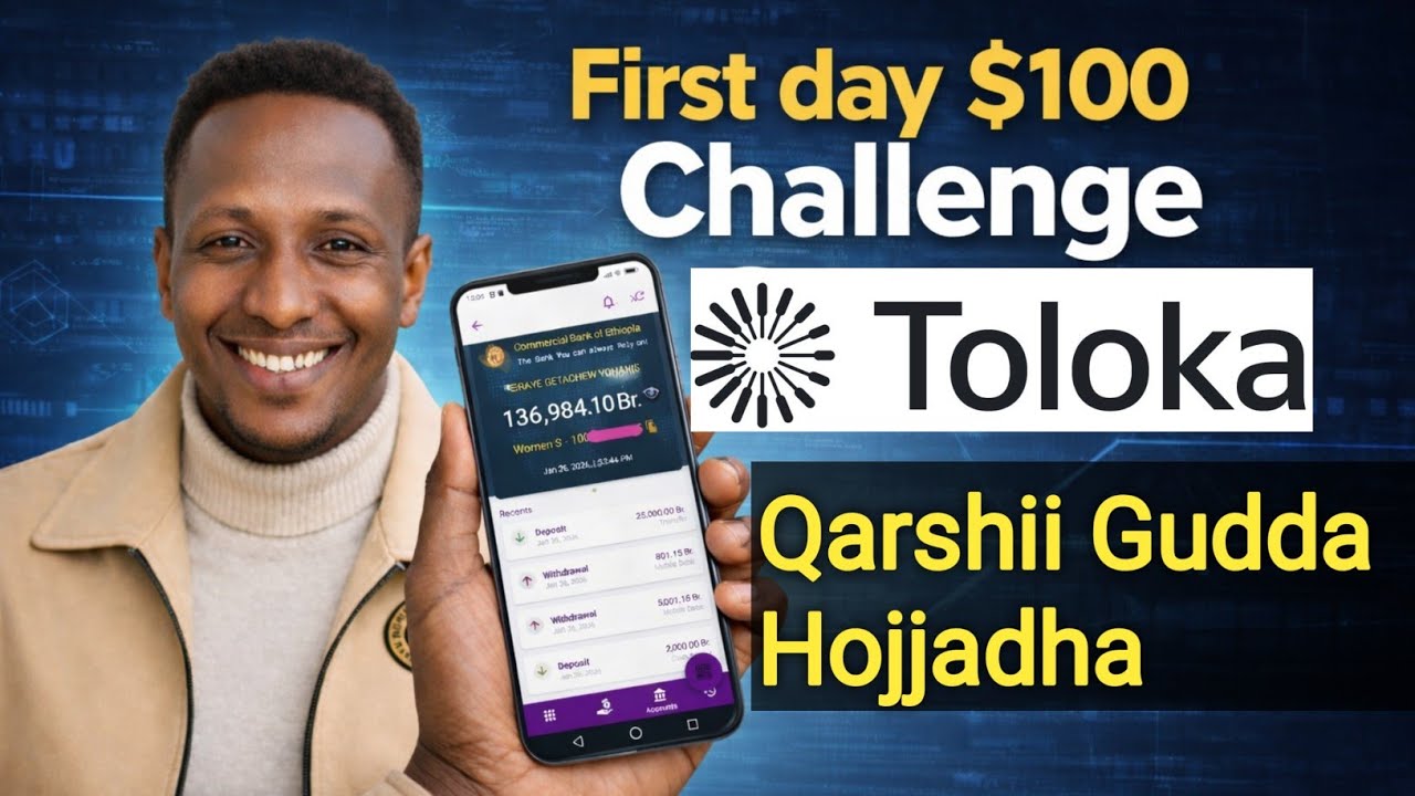 Day 1 $100 Challenge: Toloka ai Irraa Qarshii Gudda Hojjachuu Dandessan | Akkata Account Banatan |