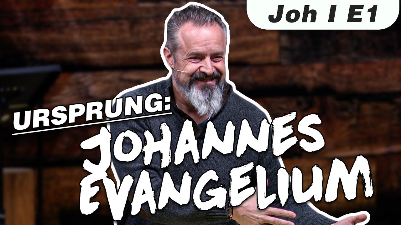 Die Einführung ins Johannesevangelium – E1 mit Karl Michael Pilsl