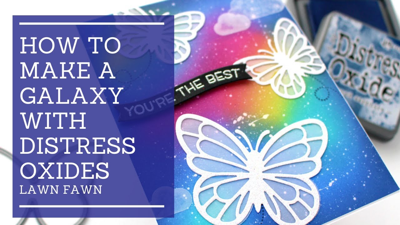 Galaxy Background with Distress Oxides | Lawn Fawn