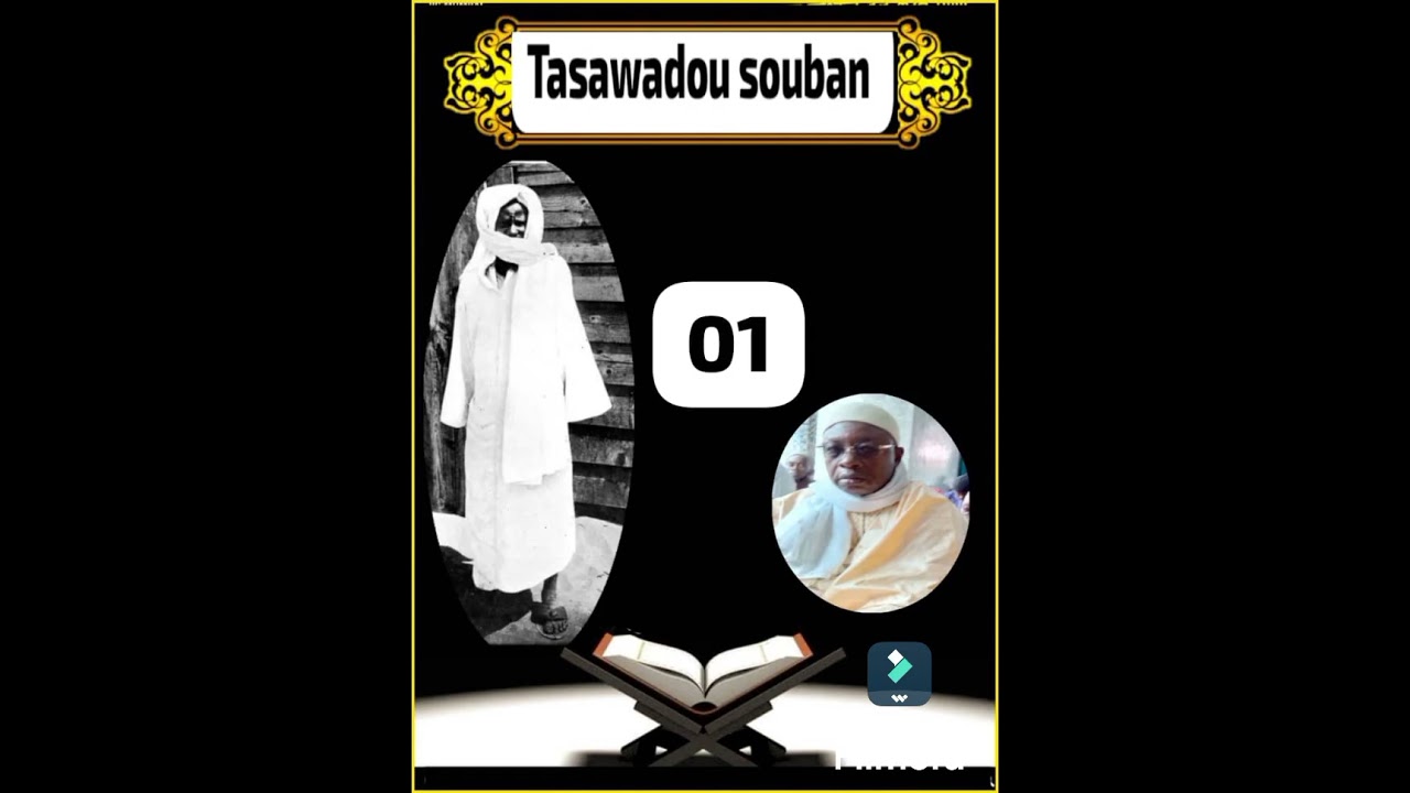 tasawadou souban 01 tradit en wolof cheikh mbacke Ndiaye